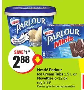 Chalo FreshCo Nestlé parlour ice cream tubs 1.5 l or novelties 6-12 pk offer