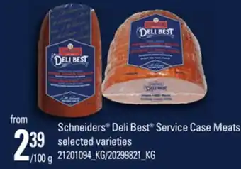 Zehrs Markets Schneiders service case sliced deli meat offer