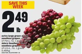 Zehrs Markets Extra large green or red seedless grapes or pc® adora seedless™ black seedless grapes offer