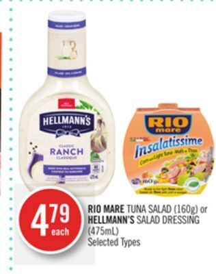 Shoppers Drug Mart Rio mare tuna salad (160g) or hellmann's salad dressing (475ml) offer