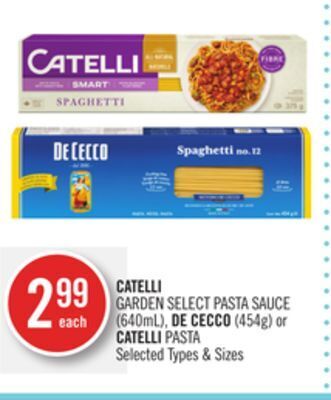 Shoppers Drug Mart Catelli garden select pasta sauce (640ml), de cecco (454g) or catelli pasta offer