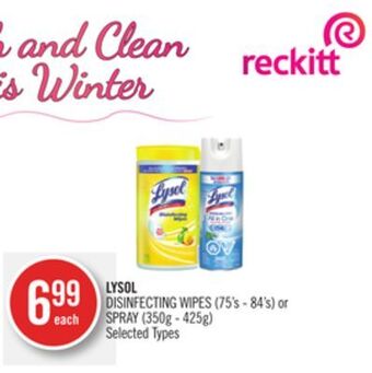 Shoppers Drug Mart Lysol disinfecting wipes (75's - 84's) or spray (350g - 425g) offer