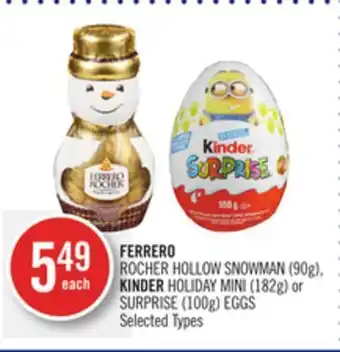 Shoppers Drug Mart Ferrero rocher hollow snowman (90g), kinder holiday mini (182g) or surprise (100g) eggs offer
