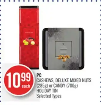 Shoppers Drug Mart Pc cashews, deluxe mixed nuts (285g) or candy (700g) holiday tin offer
