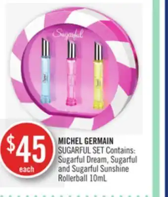 Shoppers Drug Mart Michel germain sugarful set contains: sugarful dream, sugarful and sugarful sunshine rollerball 10ml offer