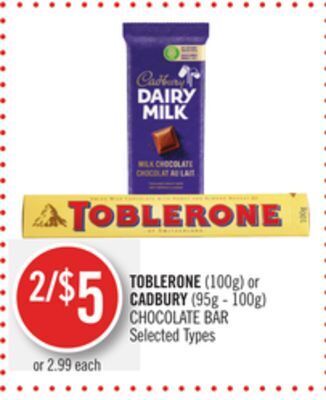 Shoppers Drug Mart Toblerone (100g) or cadbury (95g - 100g) chocolate bar offer