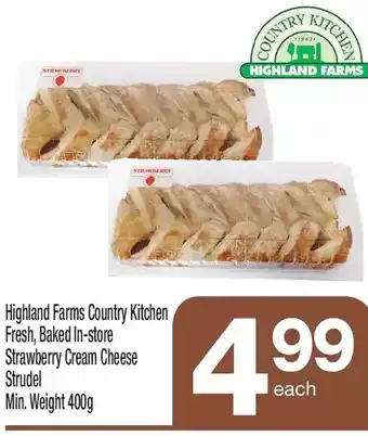 Highland Farms Highland farms country kitchen fresh, strawberry cream cheese strudel offer