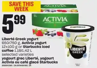 Independent Grocer Liberte greek yogurt, activia yogurt or starbucks iced coffee offer