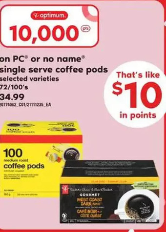 Zehrs Markets Pc or no name single serve coffee pods offer