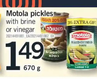 Fortinos Motola pickles offer
