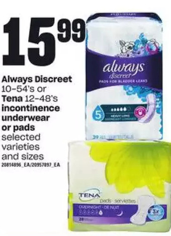 Independent Grocer Always discreet or tena incontinence underwear or pads offer