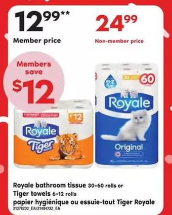 Independent Grocer Royale bathroom tissue or tiger towels offer