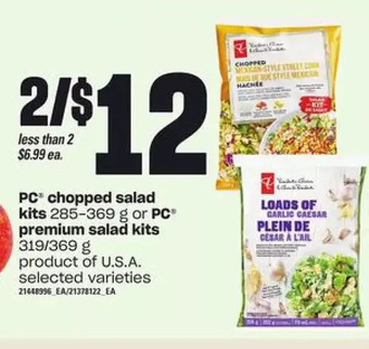 Zehrs Markets Pc chopped salad kits or pc premium salad kits offer