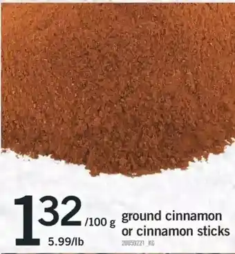 Fortinos Ground cinnamon or cinnamon sticks offer