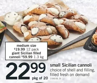Fortinos Small sicilian cannoli offer