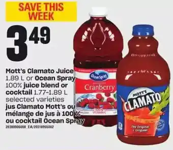 Valu-mart Mott's clamato juice or ocean spray juice blend or cocktail offer