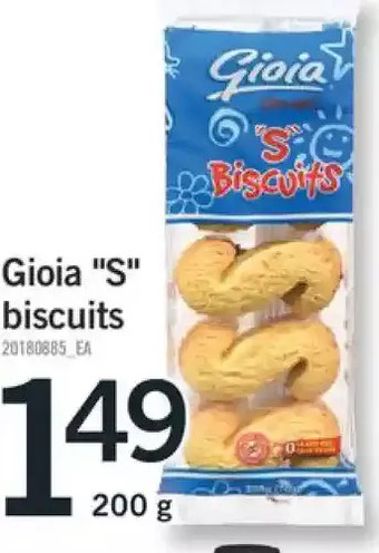 Fortinos Gioia "s" biscuits offer