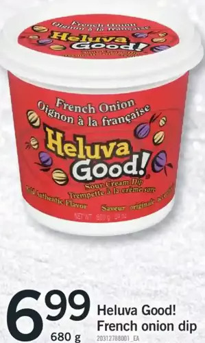 Fortinos Heluva good! french onion dip offer