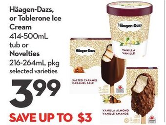 Longo's Häagen-dazs, or toblerone ice cream 414-500ml tub or novelties 216-264ml pkg offer