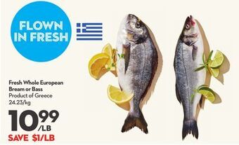 Longo's Fresh whole european bream or bass offer