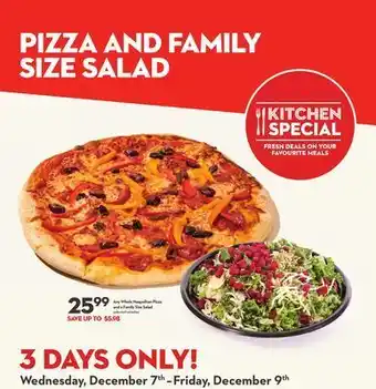 Longo's Whole neapolitan pizza and a family size salad offer