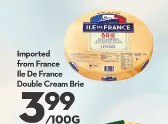 Longo's Ile de france double cream brie offer
