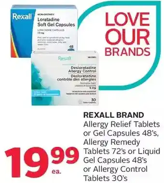 Rexall Rexall brand allergy relief tablets or gel capsules, allergy remedy tablets or liquid gel capsules or allergy control tablets offer