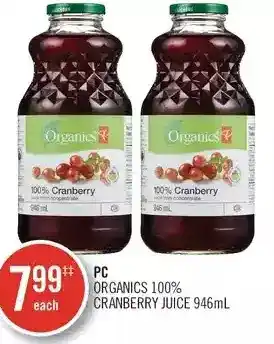 Shoppers Drug Mart Pc organics 100% cranberry juice offer
