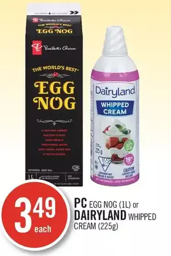 Shoppers Drug Mart Pc egg nog or dairyland whipped cream offer