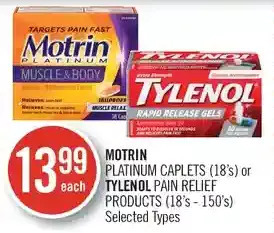 Shoppers Drug Mart Motrin platinum caplets or tylenol pain relief products offer