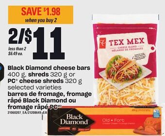 Independent City Market Black diamond cheese bars, 400 g, shreds, 320 g or pc® cheese shreds, 320 g offer