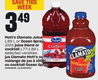 Independent City Market Mott's clamato juice, 1.89 l or ocean spray 100% juice blend or cocktail, 1.77-1.89 l offer