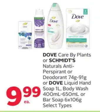 Rexall Dove care by plants or schmidt's naturals anti-perspirant or deodorant 74g-91g or dove liquid hand soap 1l, body wash 400ml-6 offer