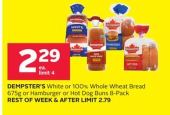 Rexall Dempster's white or 100% whole wheat bread 675g or hamburger or hot dog buns 8-pack offer
