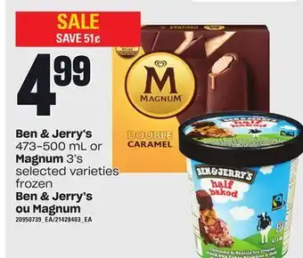Independent City Market Ben & jerry's, 473-500 ml or magnum, 3's offer
