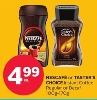 Rexall Nescafé or taster's choice instant coffee regular or decaf 100g- 170g offer