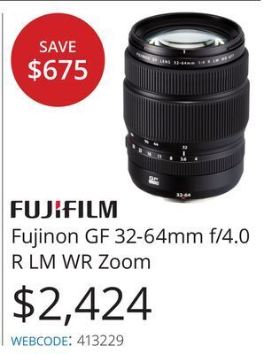 Vistek Fujinon gf 32-64mm f/4.0 r lm wr zoom offer