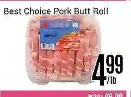 Nations Fresh Foods Best choice pork butt roll offer