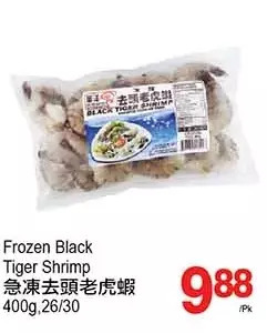 T&T Supermarket Frozen black tiger shrimp offer
