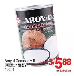 T&T Supermarket Aroy-d coconut milk offer
