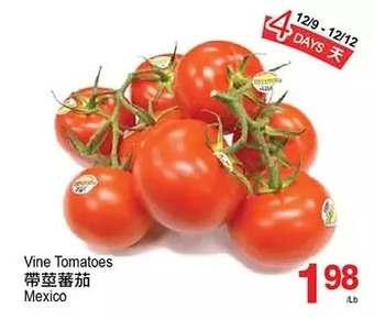 T&T Supermarket Vine tomatoes offer