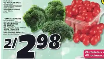IGA Grape Tomatoes or Crown of Broccoli offer