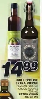 IGA Favuzzi 500 ml , Chuck Hughes 750 ml Extra Virgin Olive Oil offer