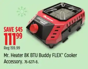 Canadian Tire Mr. heater 8k btu buddy flex cooker accessory offer
