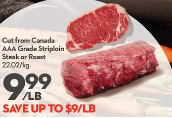 Longo's Aaa grade striploin steak or roast offer