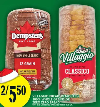 Food Basics Villaggio bread, dempster's 100% whole grains or zero zero bread offer