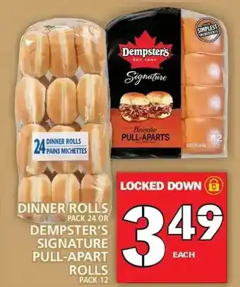 Food Basics Dinner rolls or dempster's signature pull-apart rolls offer