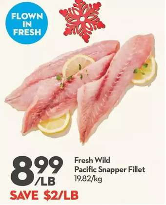 Longo's Fresh wild pacific snapper fillet offer