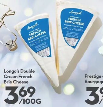 Longo's Longo's double cream french brie cheese offer