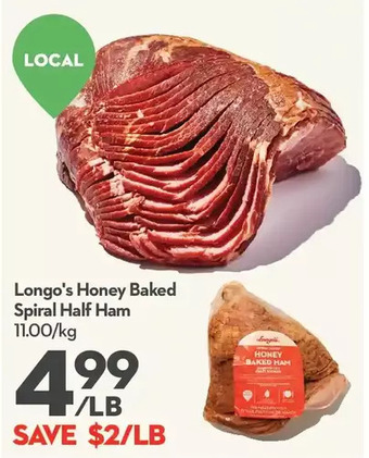 Longo's Longo's honey baked spiral half ham offer